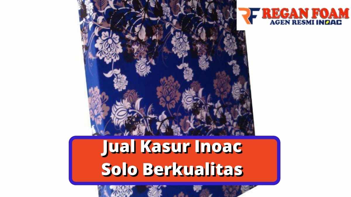 Jual Kasur Inoac Solo Berkualitas