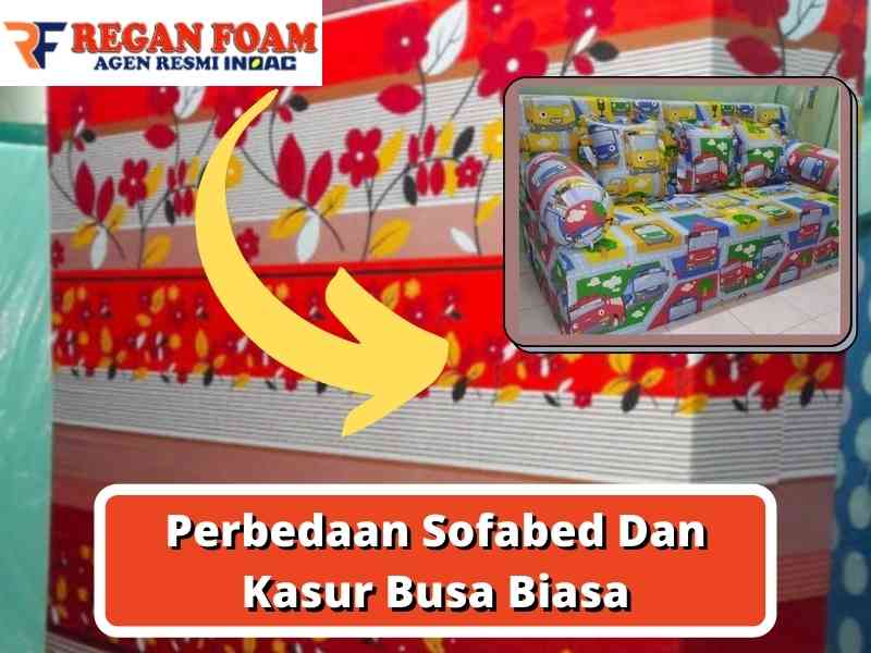 Perbedaan Sofabed Dan Kasur Busa Biasa